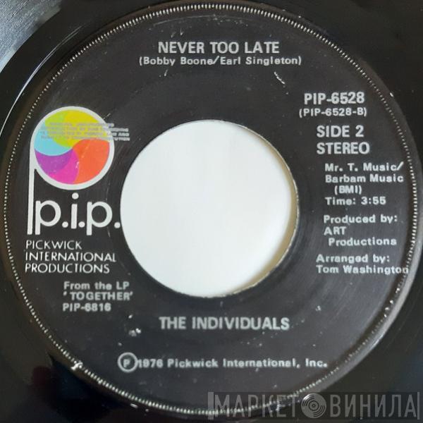 The Individuals  - Together (We Can Make Something Happen) / Never Too Late