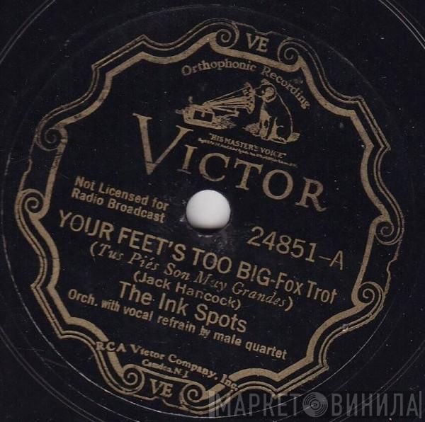  The Ink Spots  - Your Feet's Too Big / Swinging On The Strings