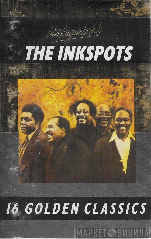 The Ink Spots - 16 Golden Classics