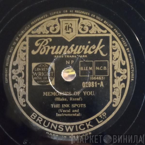 The Ink Spots - Memories Of You / I'm Through