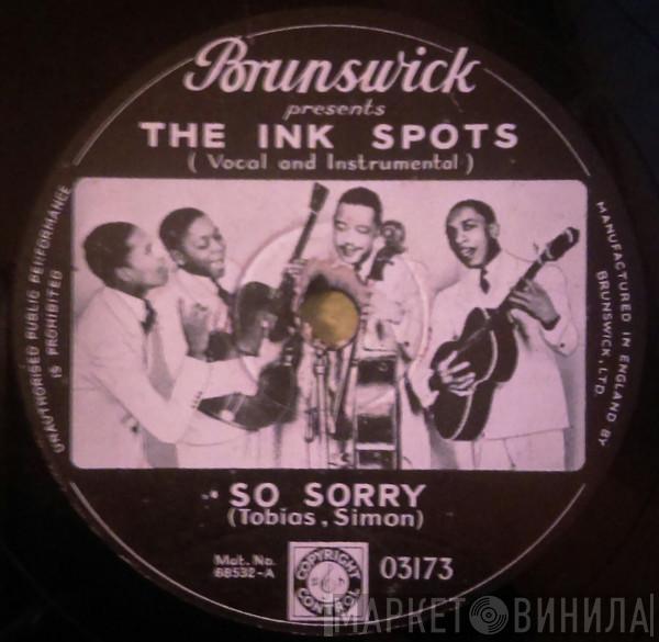The Ink Spots - So Sorry / Ring, Telephone, Ring