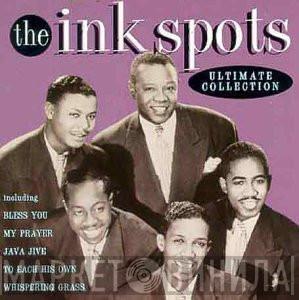 The Ink Spots - Ultimate Collection