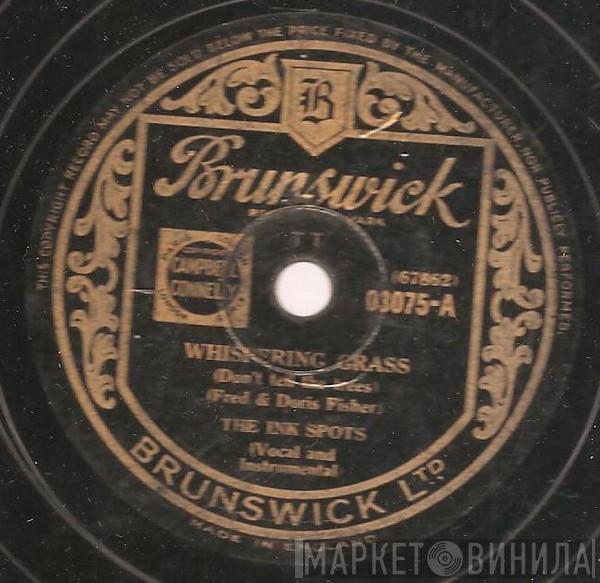 The Ink Spots - Whispering Grass / Maybe