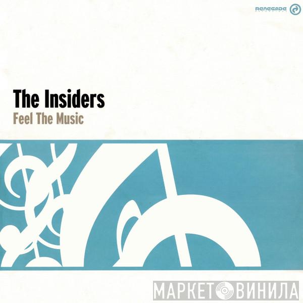 The Insiders - Feel The Music / Relief