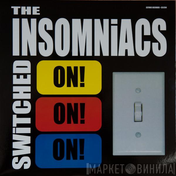 The Insomniacs - Switched On!