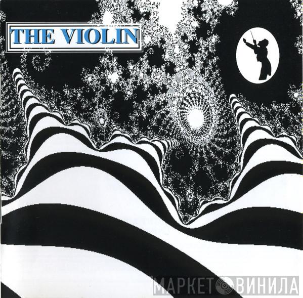  - The Instruments Of The Orchestra - The Violin