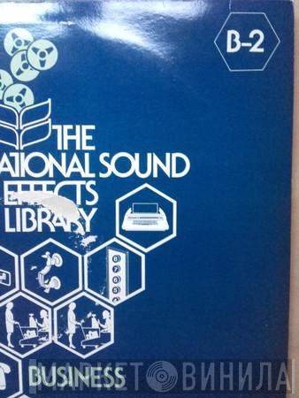  - The International Sound Effects Library - Business