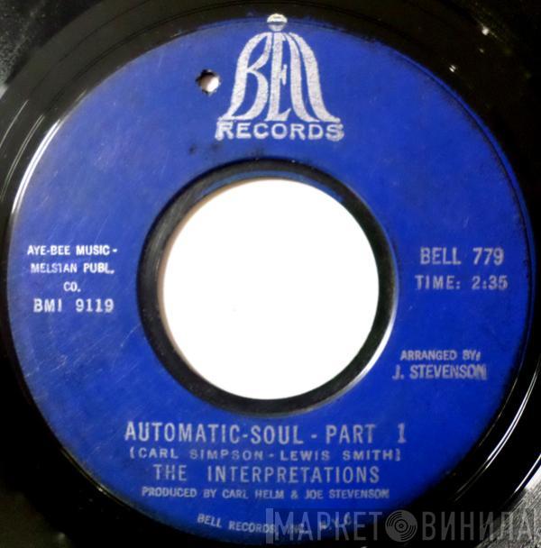 The Interpretations - Automatic Soul