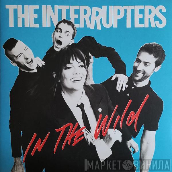 The Interrupters - In The Wild