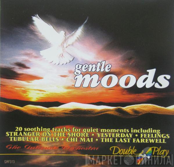 The Intimate Orchestra - Gentle Moods