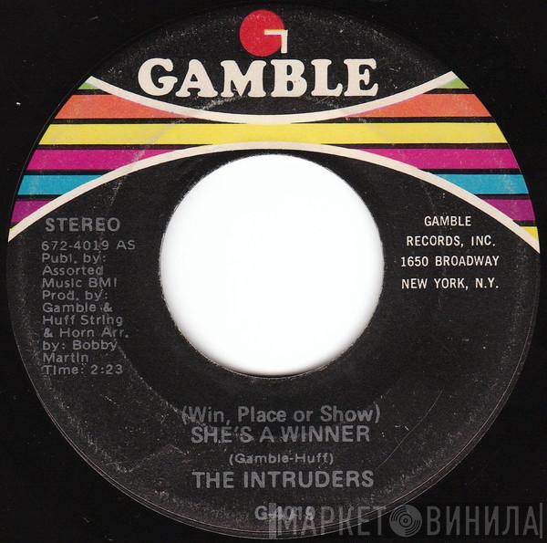 The Intruders - (Win, Place Or Show) She's A Winner