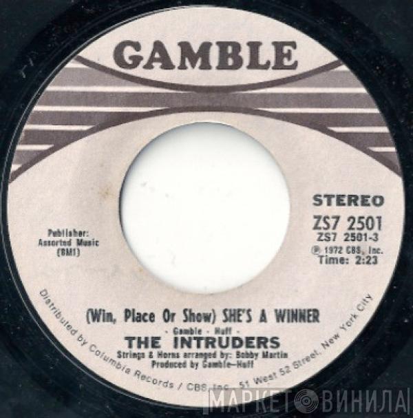 The Intruders - (Win, Place Or Show) She's A Winner