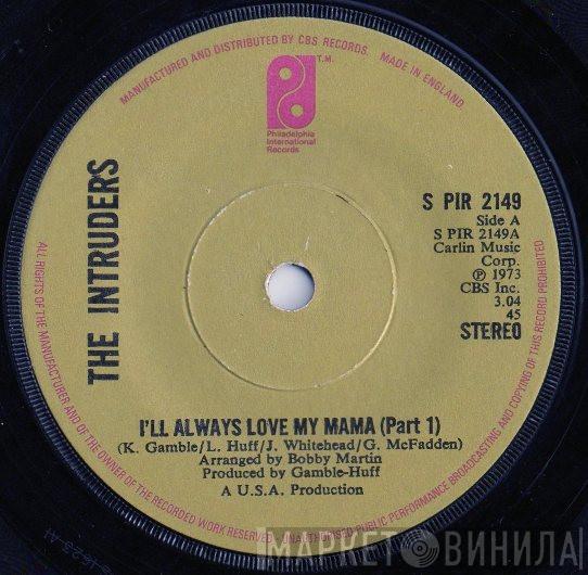 The Intruders - I'll Always Love My Mama