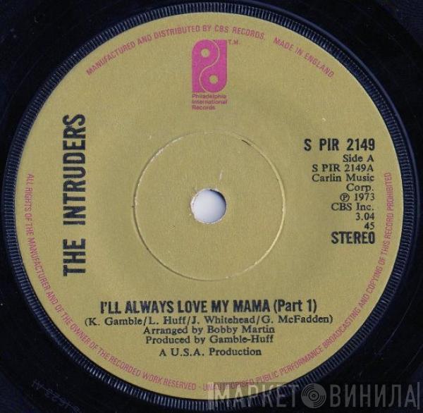 The Intruders - I'll Always Love My Mama