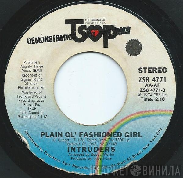 The Intruders - Plain Ol' Fashioned Girl / Energy Of Love