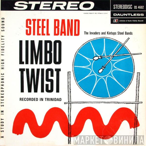 The Invaders And Kintups Steel Bands - Steel Band Limbo Twist