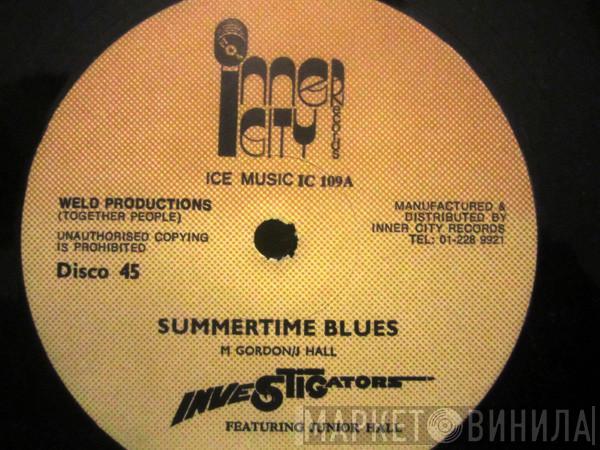 The Investigators  - Summertime Blues