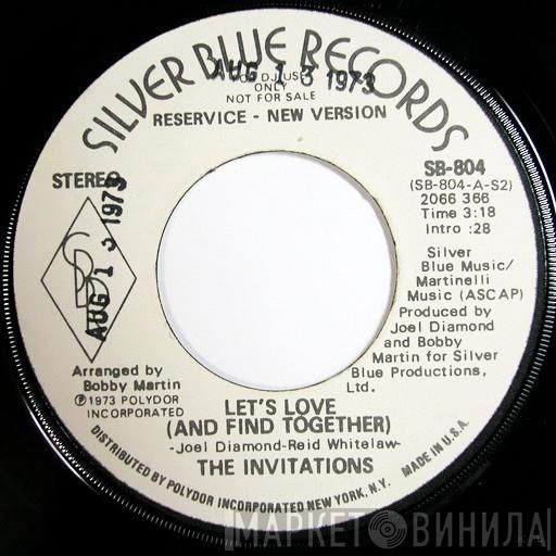 The Invitations - Let's Love (And Find Together)