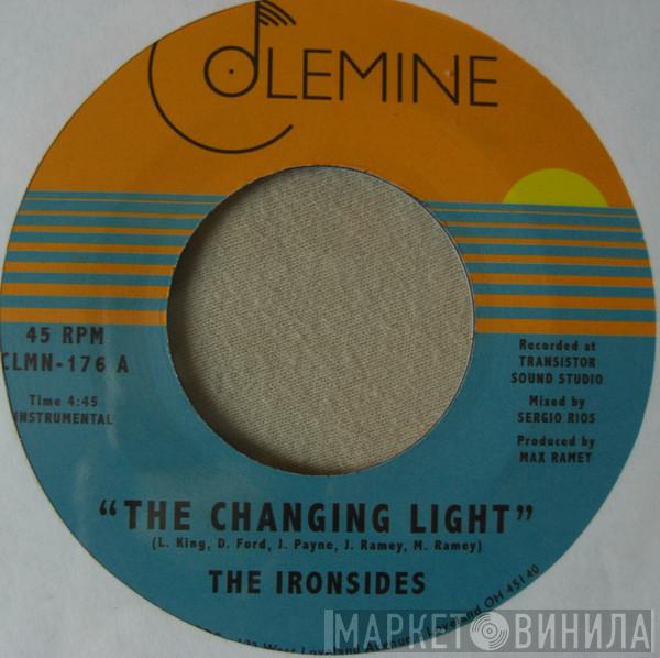 The Ironsides - Changing Light