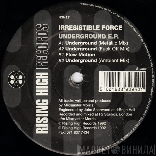 The Irresistible Force - Underground E.P.