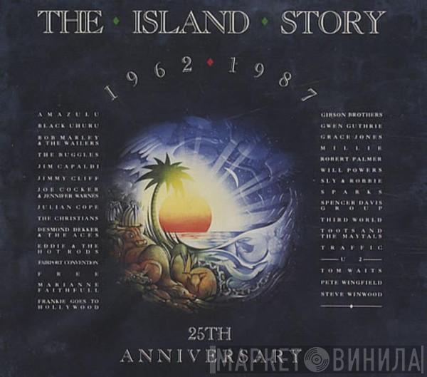  - The Island Story 1962 - 1987 25Th Anniversary