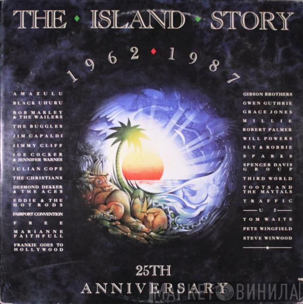  - The Island Story 1962-1987 25th Anniversary