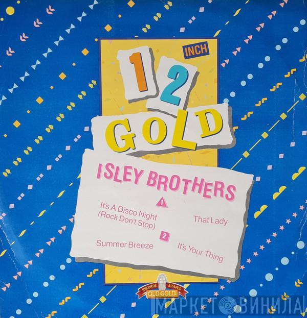 The Isley Brothers  - It's A Disco Night / That Lady / Summer Breeze / It's Your Thing