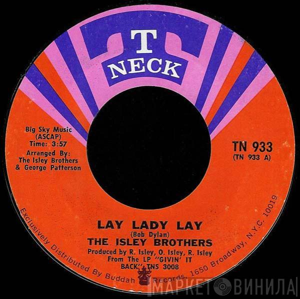  The Isley Brothers  - Lay Lady Lay / Vacuum Cleaner