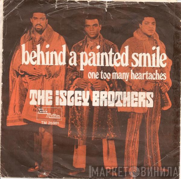  The Isley Brothers  - Behind A Painted Smile