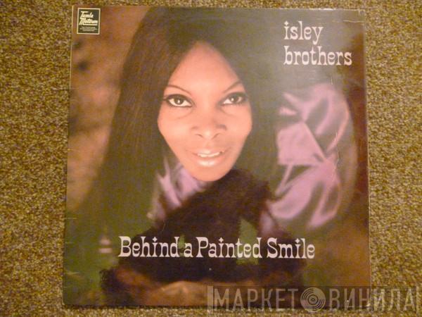 The Isley Brothers - Behind A Painted Smile