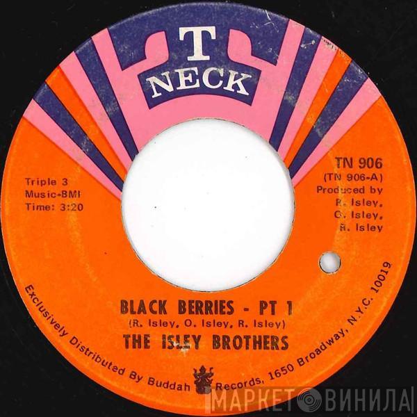 The Isley Brothers - Black Berries