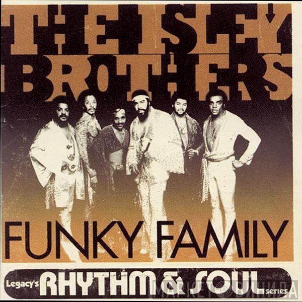 The Isley Brothers - Funky Family