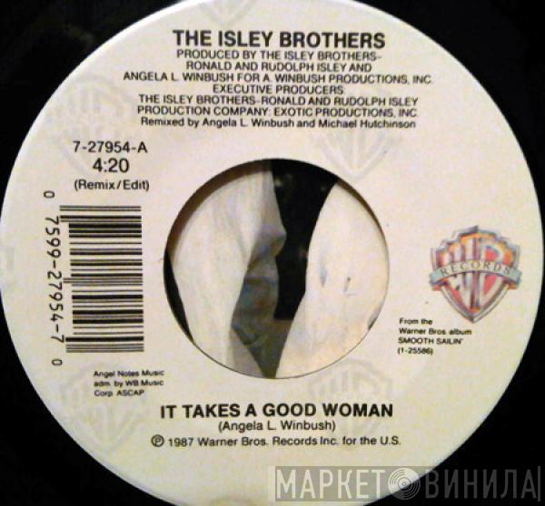 The Isley Brothers - It Takes A Good Woman