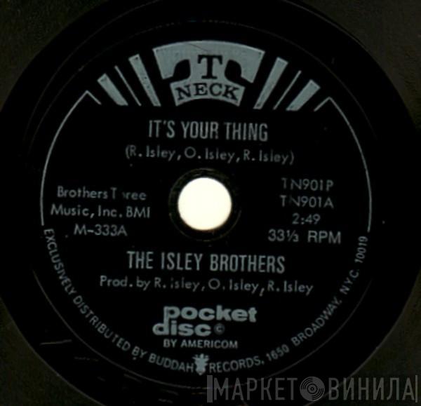  The Isley Brothers  - It's Your Thing