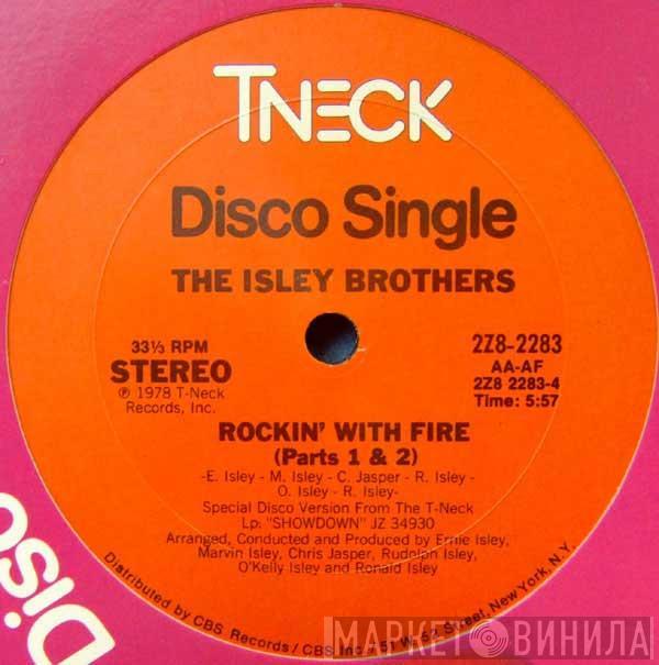 The Isley Brothers - Rockin' With Fire / I Wanna Be With You