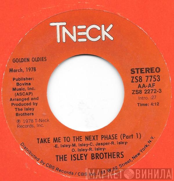 The Isley Brothers - Take Me To The Next Phase / The Pride