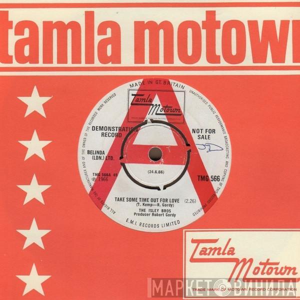 The Isley Brothers - Take Some Time Out For Love