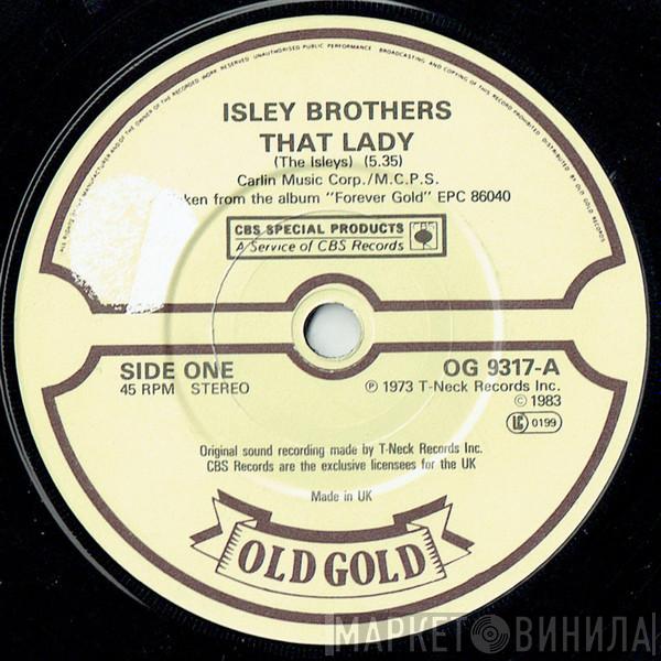 The Isley Brothers - That Lady / Summer Breeze