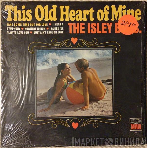 The Isley Brothers - This Old Heart Of Mine