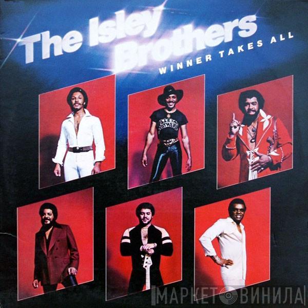  The Isley Brothers  - Winner Takes All