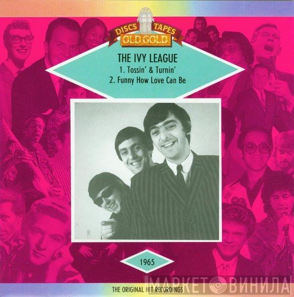 The Ivy League - Tossin' And Turnin' / Funny How Love Can Be