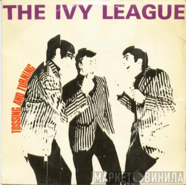 The Ivy League - Tossing And Turning