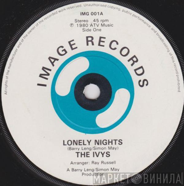 The Ivys - Lonely Nights