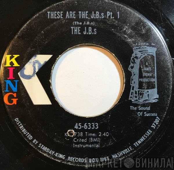  The J.B.'s  - These Are The J.B.s
