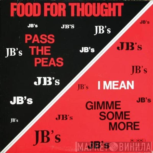  The J.B.'s  - Food For Thought