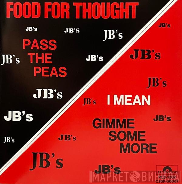  The J.B.'s  - Food For Thought