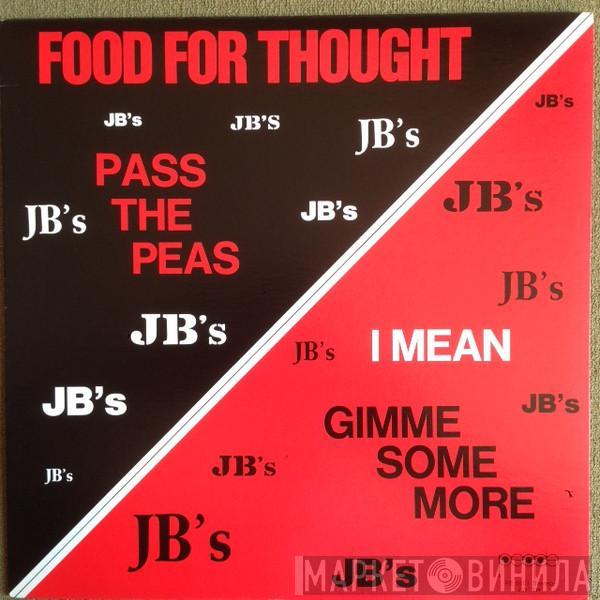  The J.B.'s  - Food For Thought