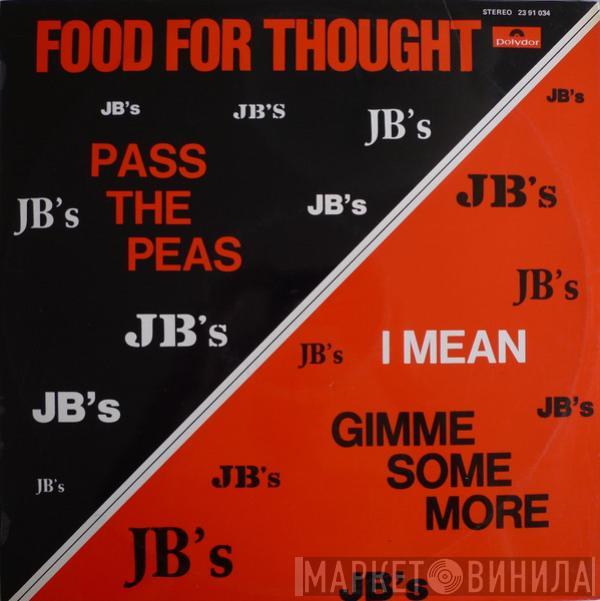  The J.B.'s  - Food For Thought