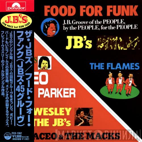 The J.B.'s - Food For Funk