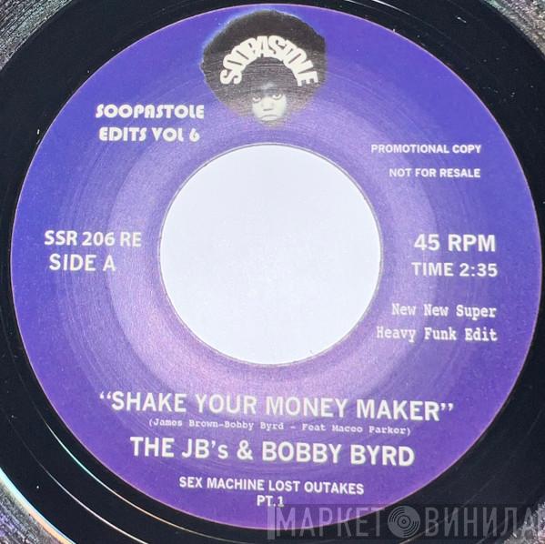 The J.B.'s, Bobby Byrd - Shake Your Money Maker